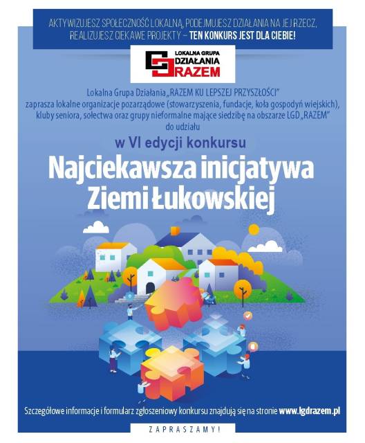 Zgłoś swoją inicjatywę i zdobądź nagrody! – LGD „RAZEM” zaprasza do udziału w konkursie