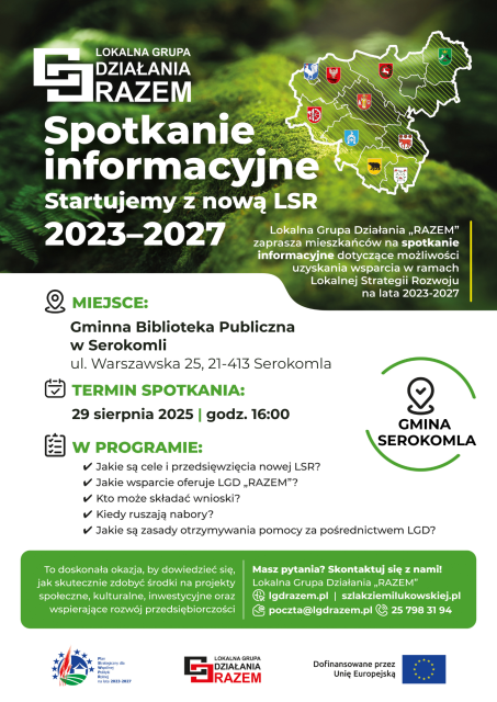 VI Spotkanie informacyjne „Startujemy z nową LSR" w Serokomli - 29.08.2025 | 16:00