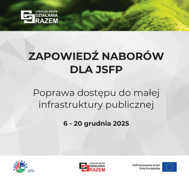Zapowiedź naborów z zakresu poprawa dostępu do małej infrastruktury publicznej