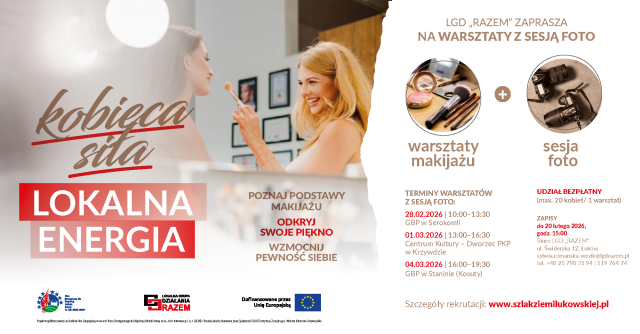 Cykl warsztatów makijażu z sesją foto "KOBIECA SIŁA – LOKALNA ENERGIA" 