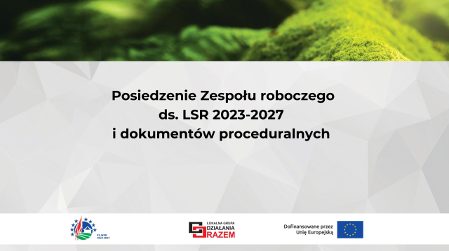 Posiedzenie Zespołu roboczego ds. LSR 2023–2027