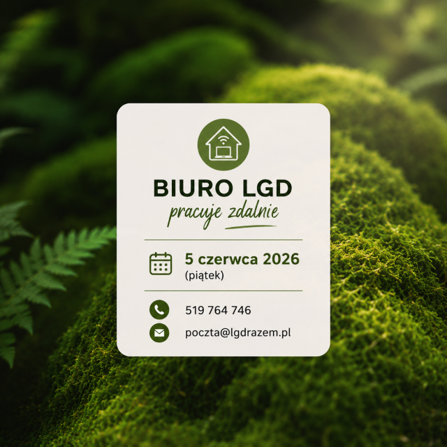 Praca biura LGD w dniu 5 czerwca 2026 